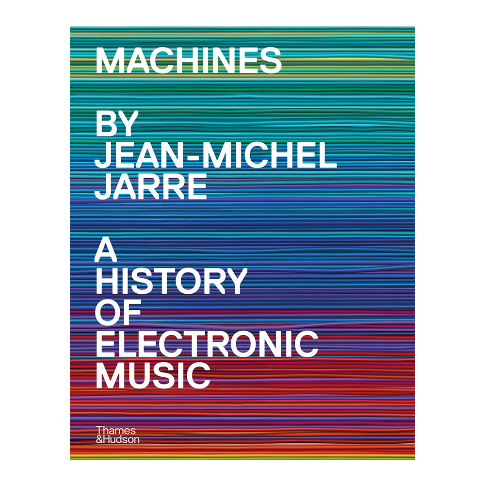 Machines - A History of Electronic Music by Jean-Michel Jarre (Signed)